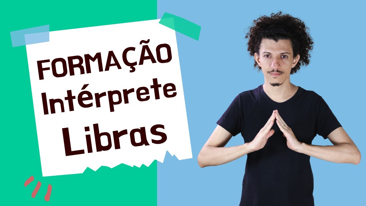 Que formação preciso ter para ser Intérprete de Libras? - Madson Barreto - Universidade da Libras