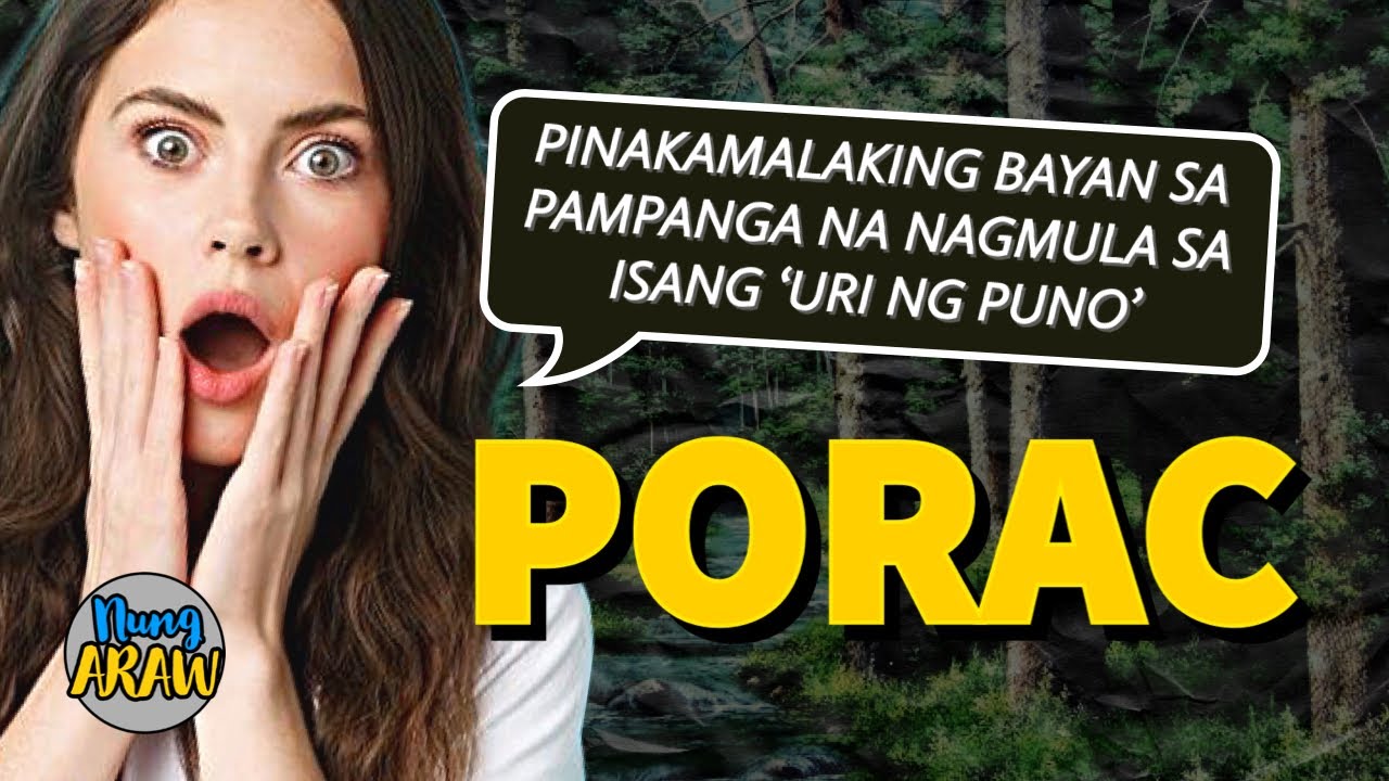 KASAYSAYAN NG PORAC, PAMPANGA