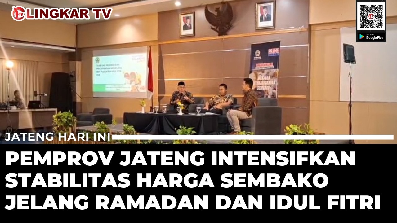 JELANG RAMADAN DAN IDUL FITRI 2026, PEMPROV JATENG PERKETAT PENGAWASAN HARGA SEMBAKO