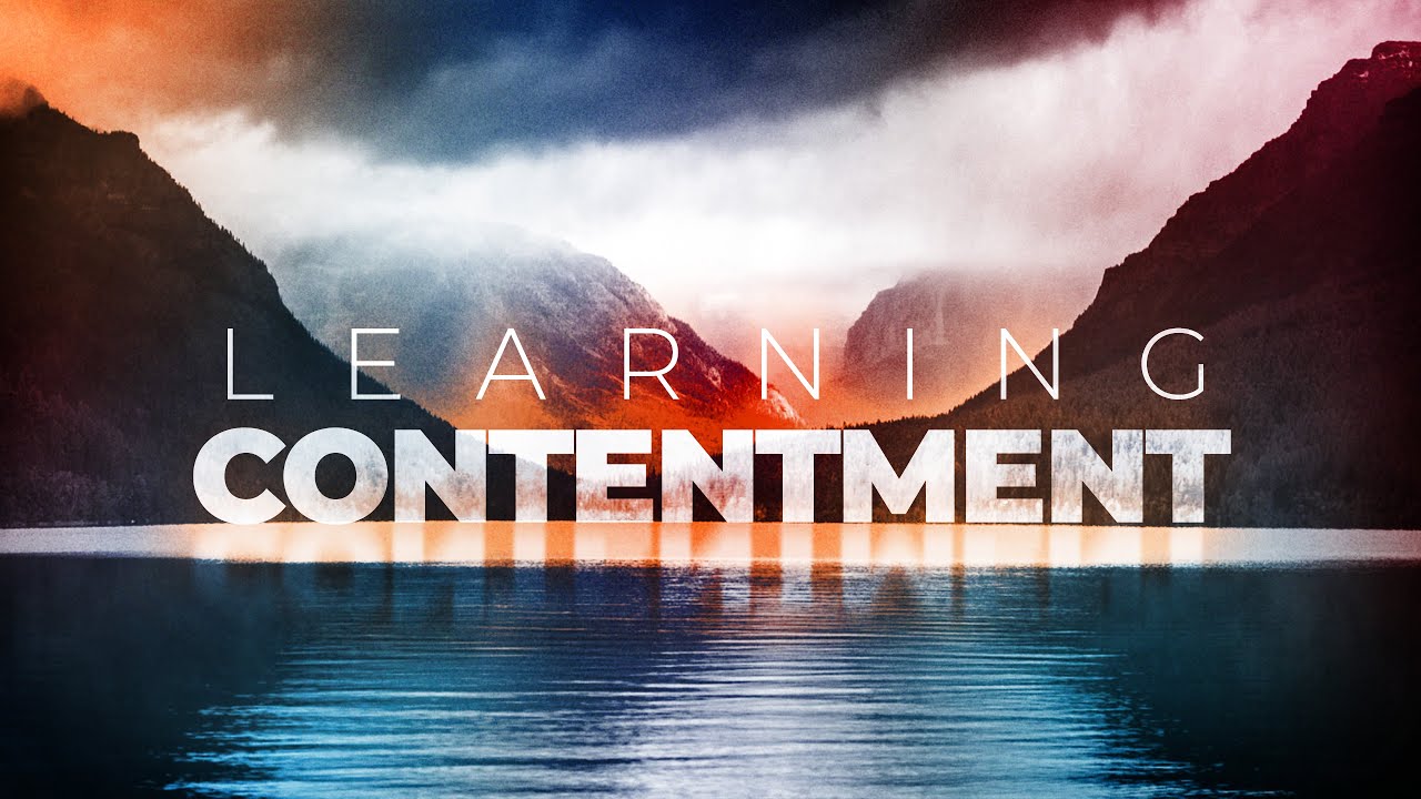 Learning Contentment