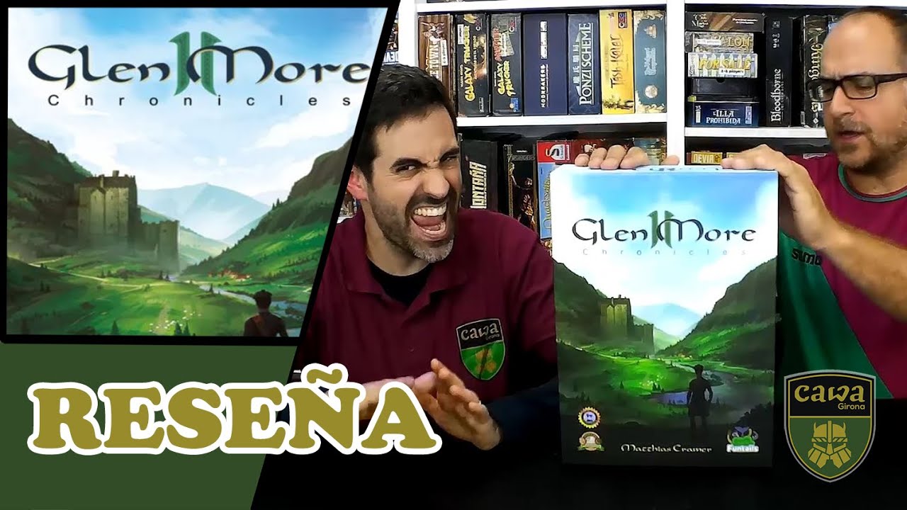Reseña del Glen More II Chronicles! Además de cómo se Juega y Expansión.
