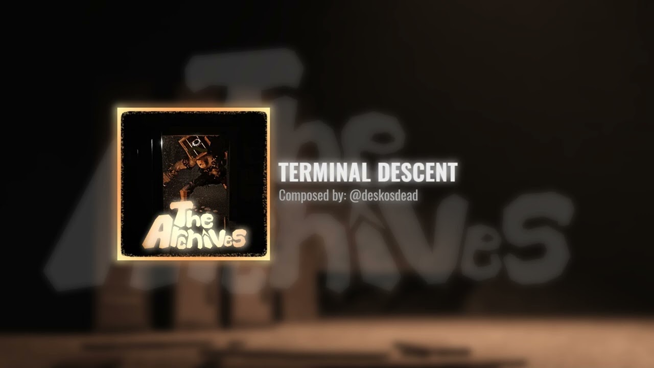 Terminal Descent. The Archives Vol.1