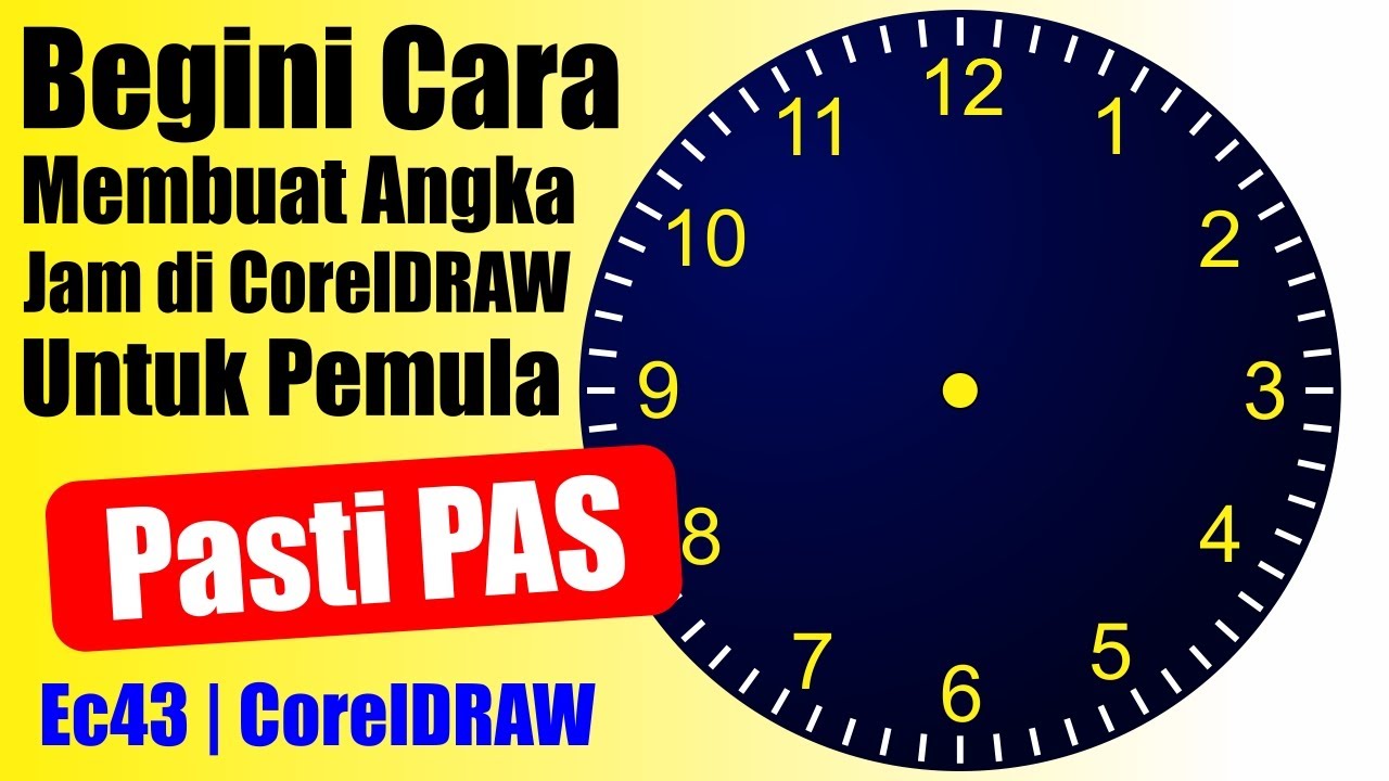 Begini Cara membuat angka jam di coreldraw Untuk Pemula