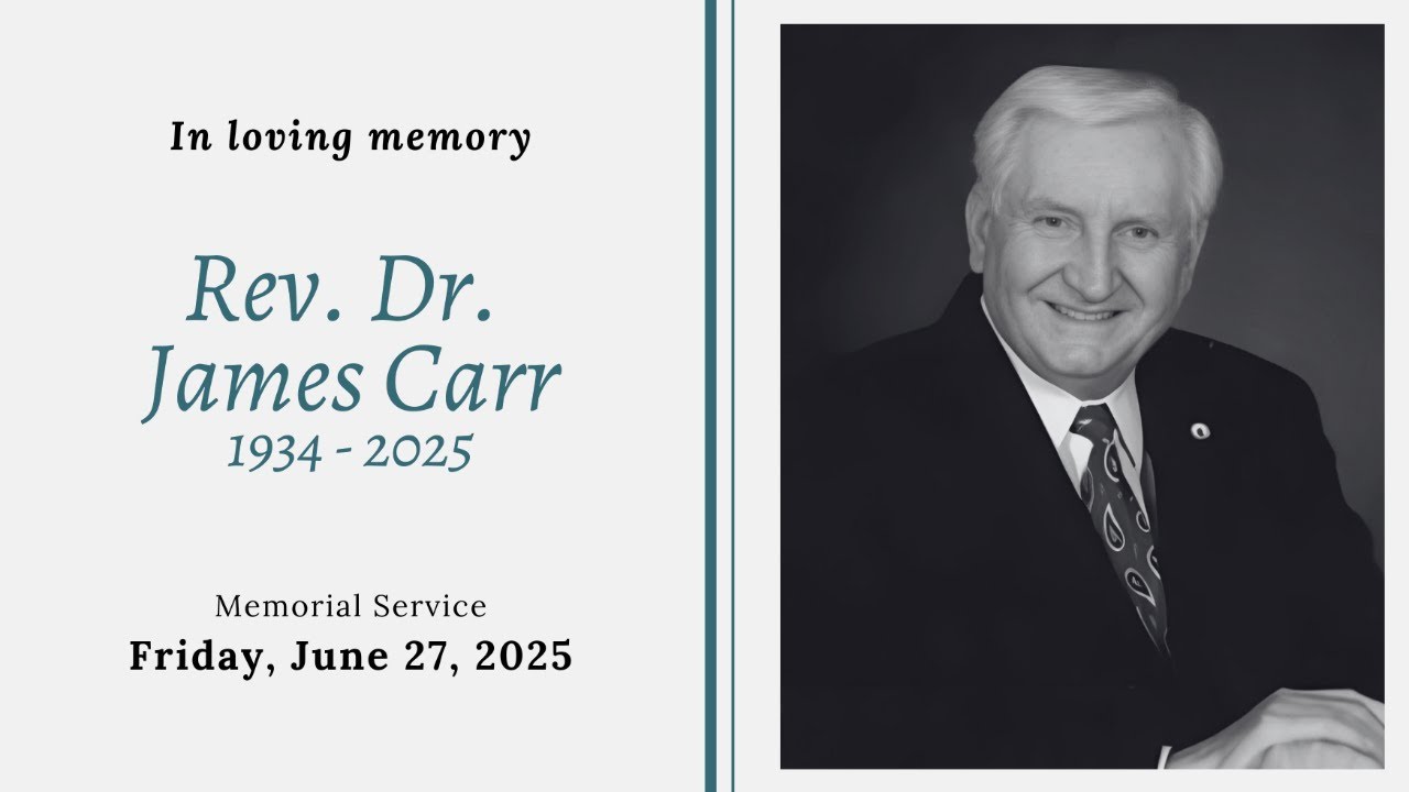 Dr. Rev. James Carr Memorial Service | June 27, 2025 | 11:00am