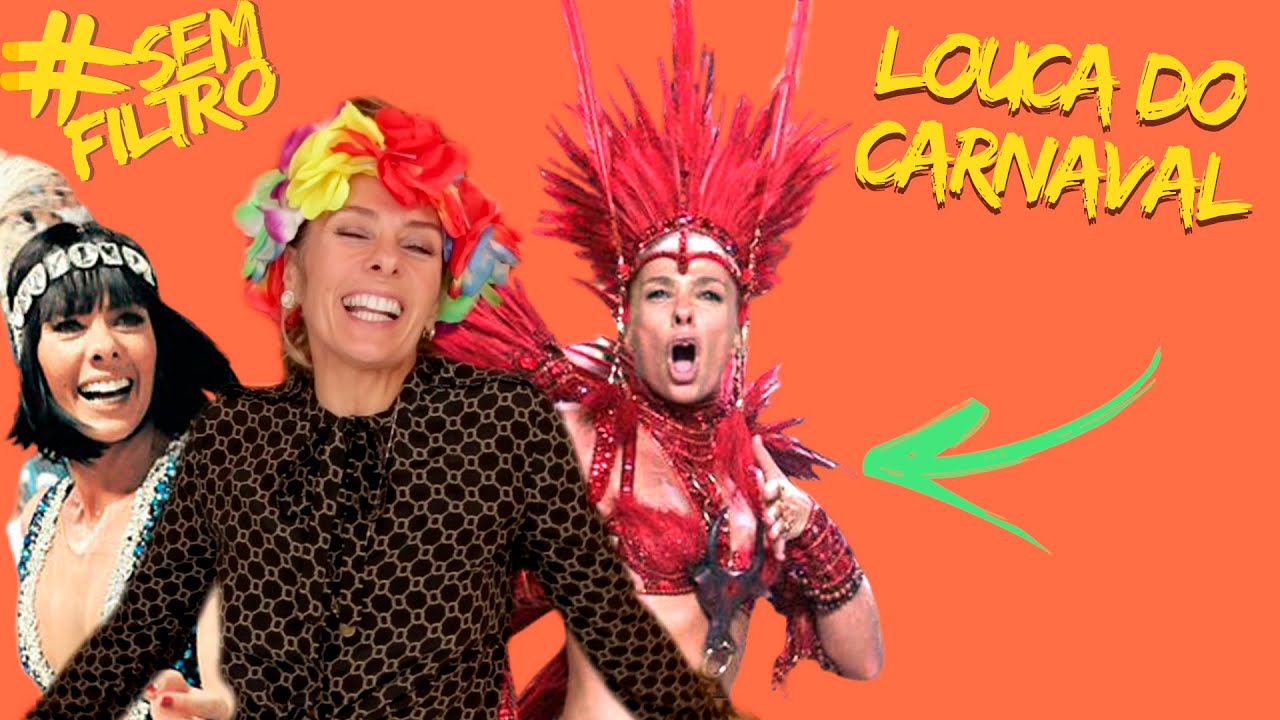AS MELHORES FANTASIAS QUE JÁ USEI NO CARNAVAL! | Adriane Galisteu