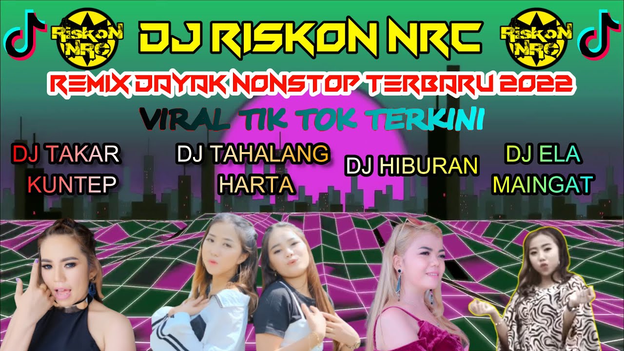 DJ NONSTOP TAKAR KUNTEP TAHALANG HARTA REMIX DAYAK MIXTAPE VOL 4 TERBARU 2022 VIRAL TIK TOK TERKINI