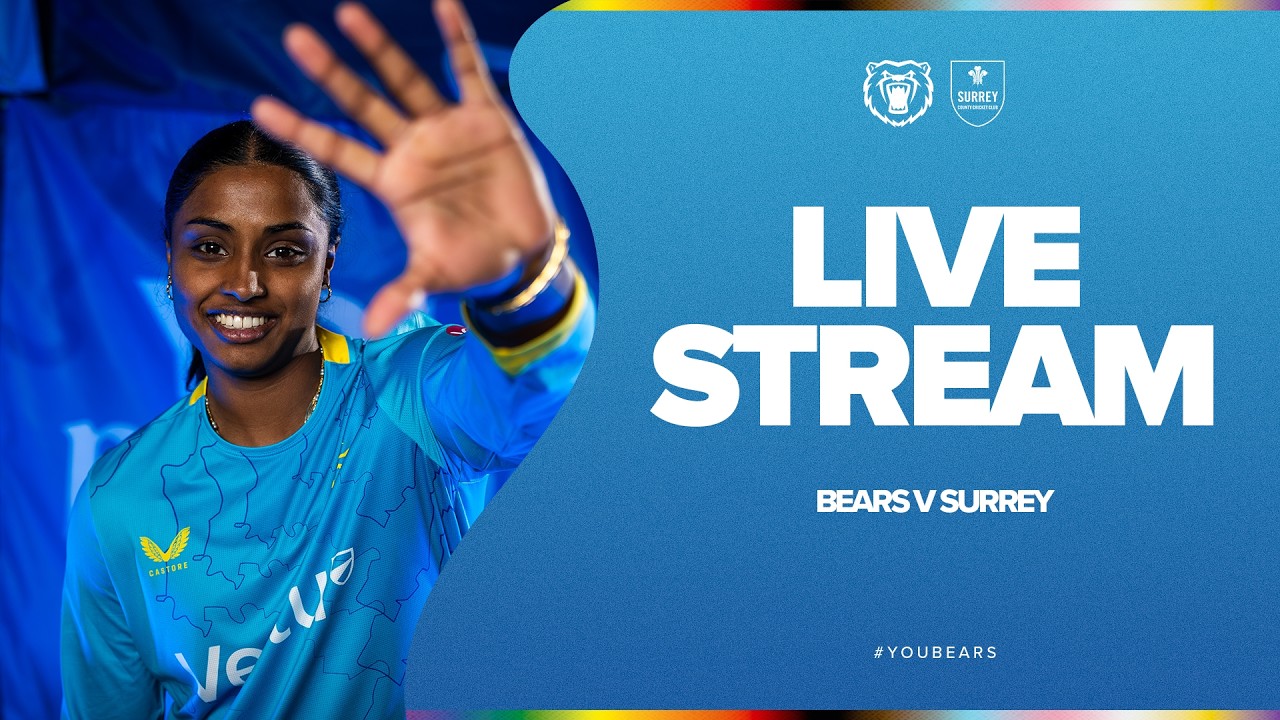 🔴 BEARS TV LIVE | Bears Women v Surrey Women | Vitality Blast