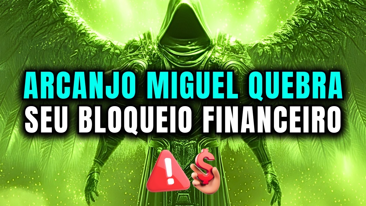 Oração poderosa para o Arcanjo Miguel abrir as portas da PROSPERIDADE