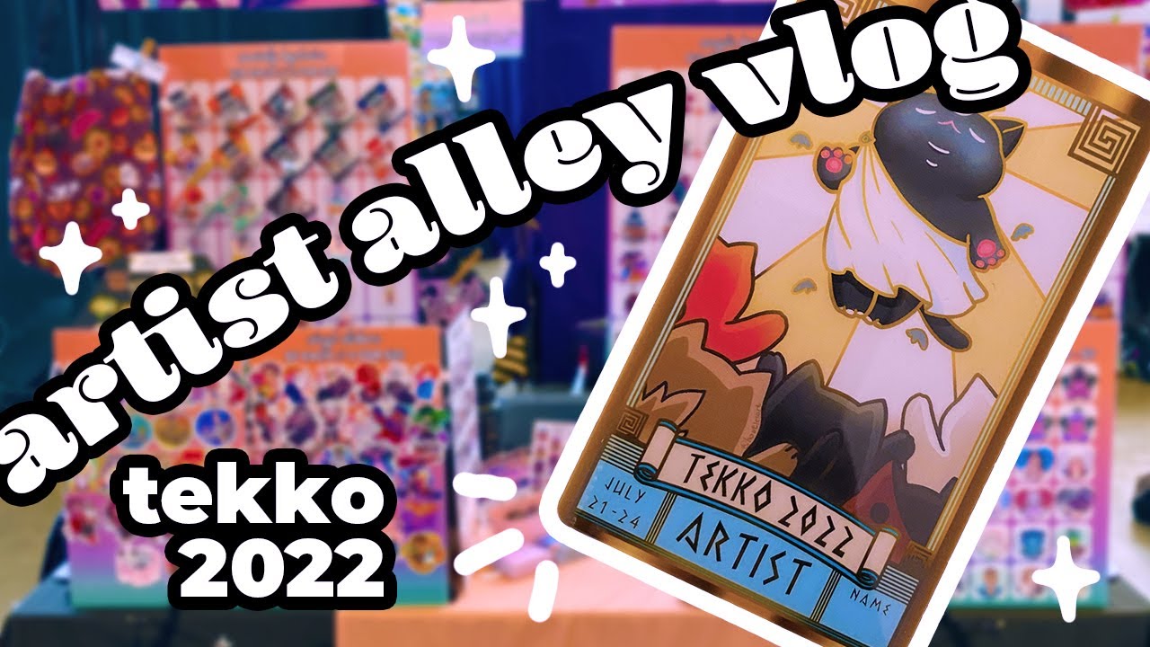 artist alley vlog | TEKKO 2022