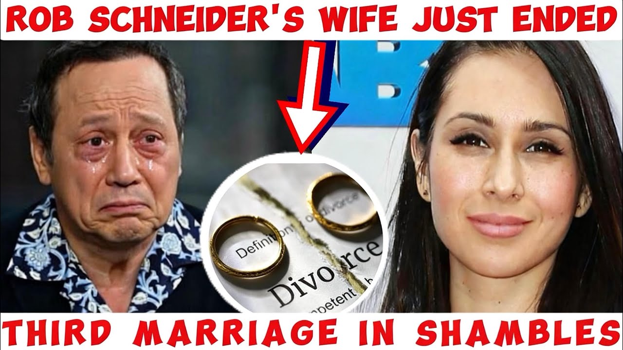 🚨Rob Schneider's Wife Just DIVORCED Him After 15 Years (The Sealed Files Say Everything)