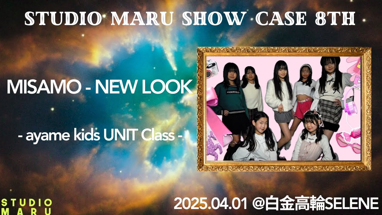 MISAMO - NEW LOOK (ayame KIDS UNIT NUMBER) | STUDIO MARU 8TH SHOWCASE