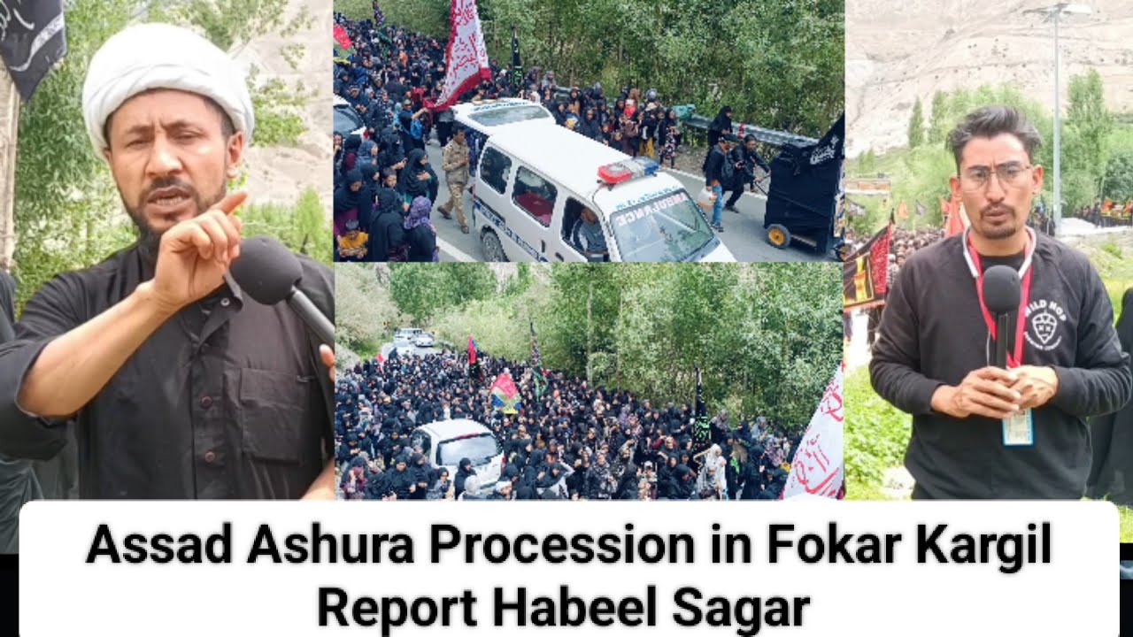 Assad Ashura Procession in Fokar kargil Report Habeel Sagar 