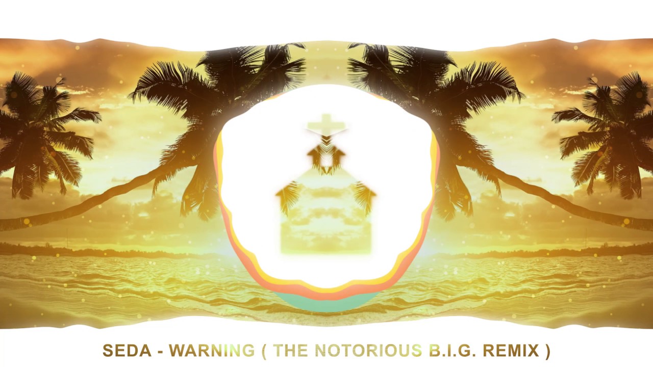 SeDa - Warning ( Notorious B.I.G. Christian Remix )
