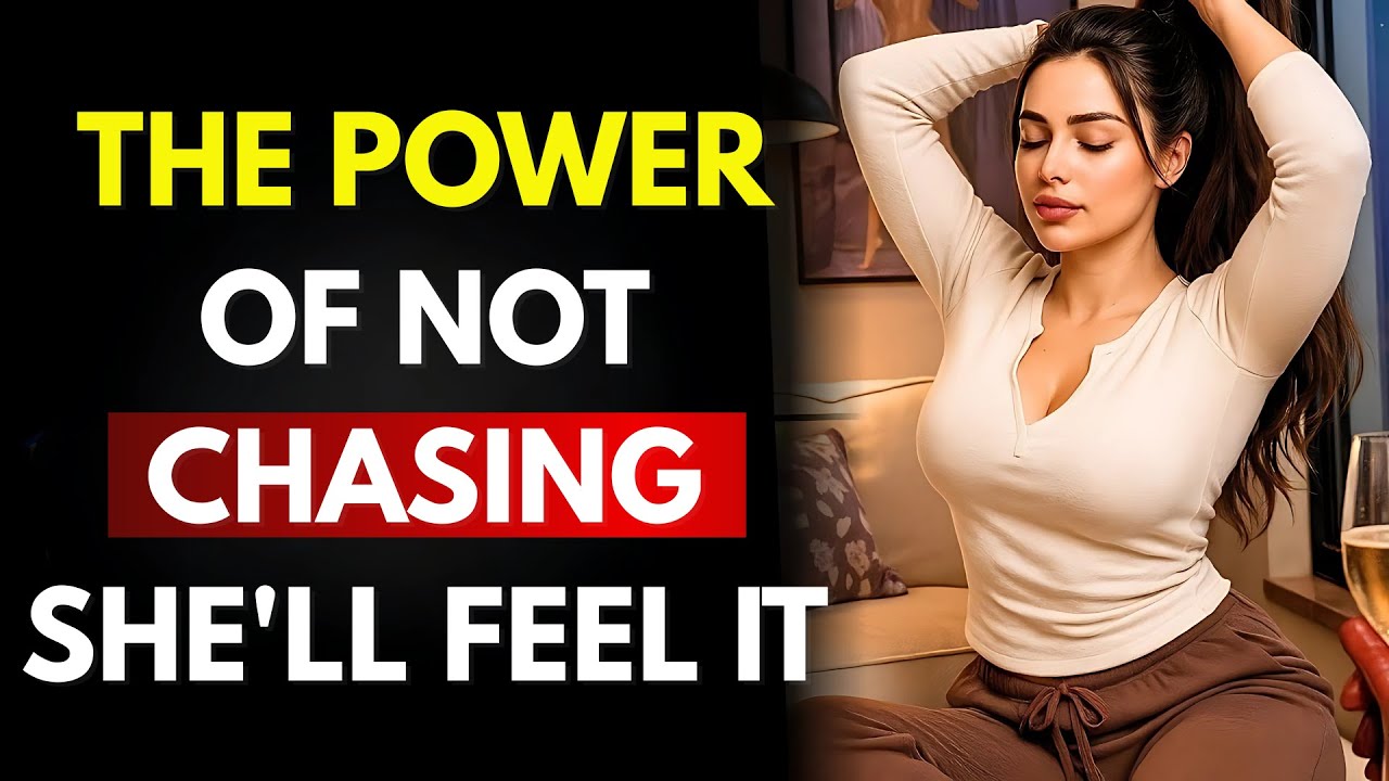 Why She Wants You More When You Stop Chasing | Female Psychology Explained
