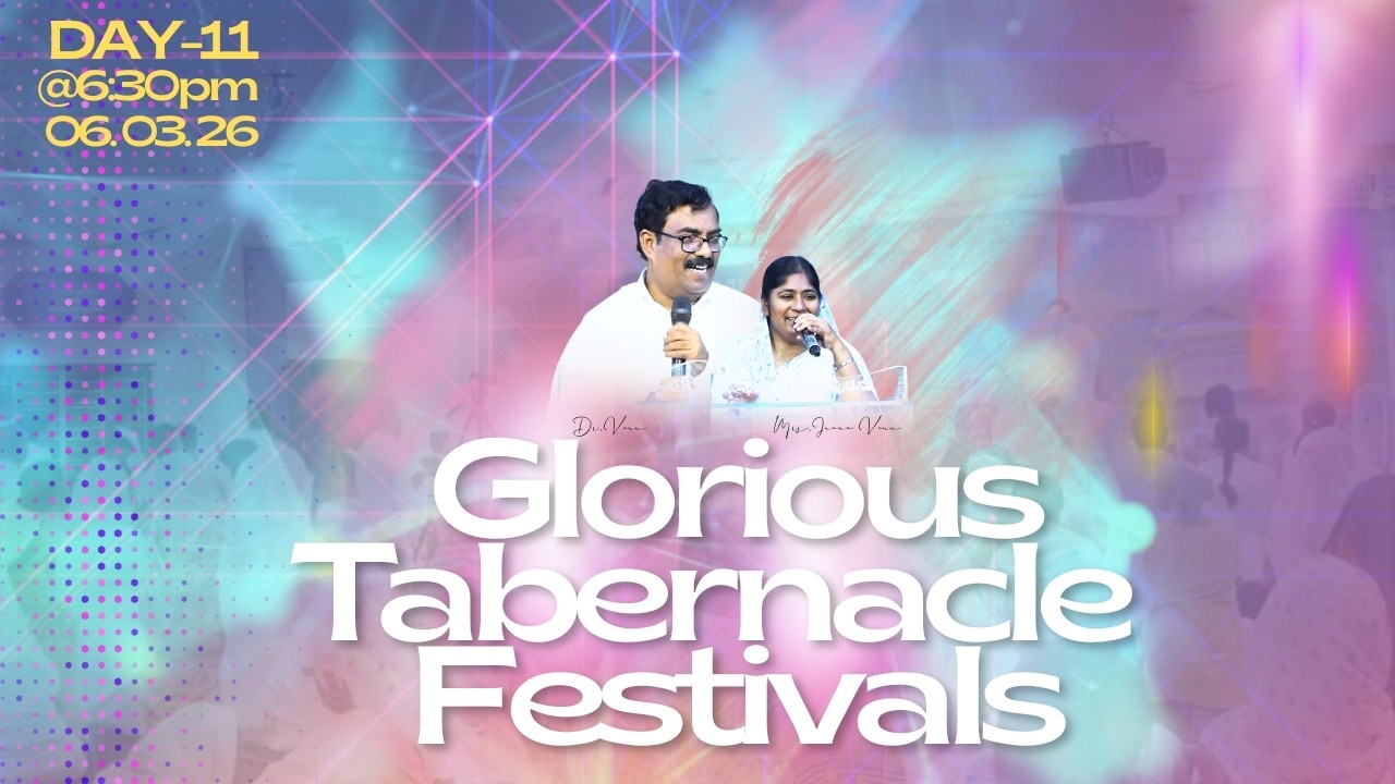 🔥🕊️Mahima Gudara Pandugalu🕊️🔥 | Day - 11 | 40 Days | 06-03-26 | Dr.M.Venu | Mrs.Jnana | Tanuku |