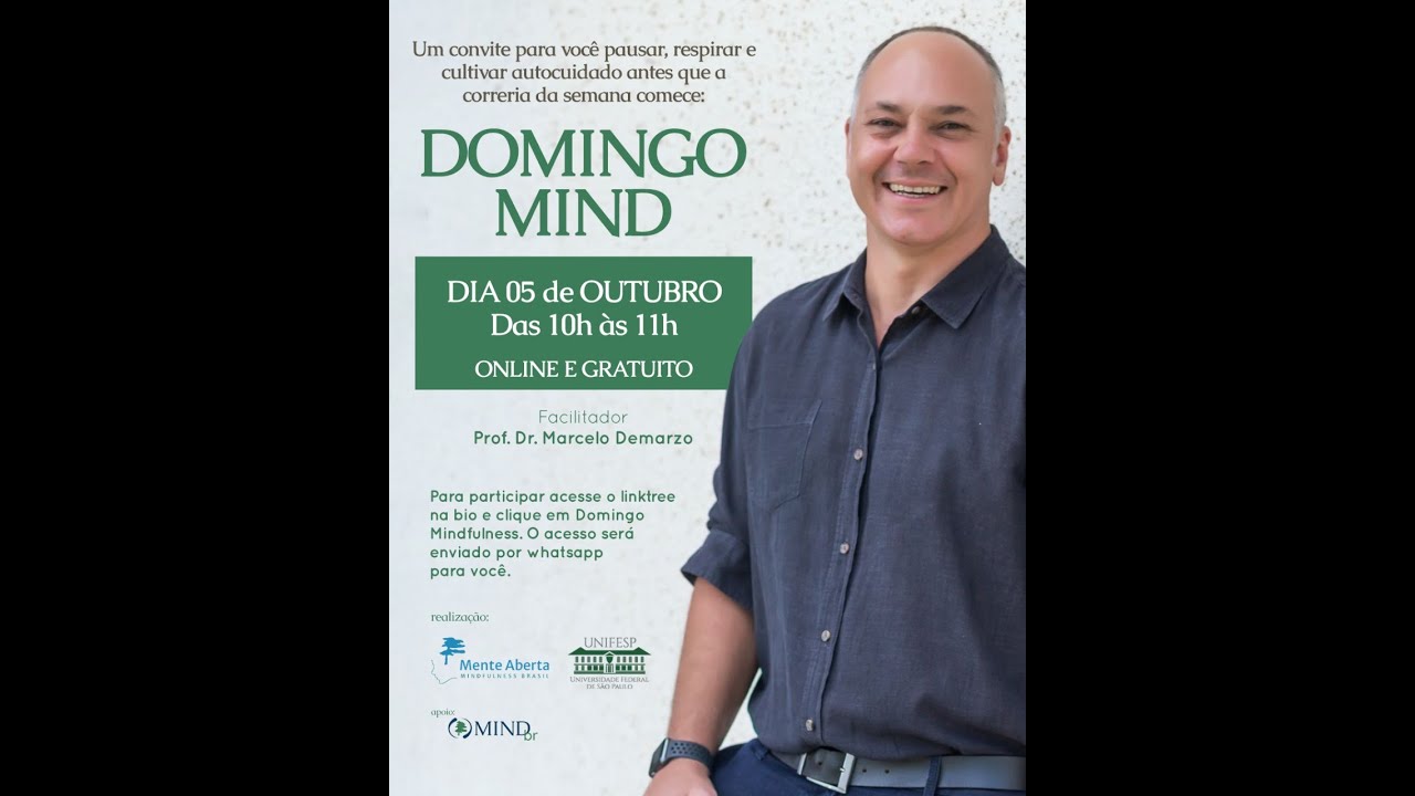 Domingo Mindfulness com o Dr. Marcelo Demarzo (Outubro 2025)