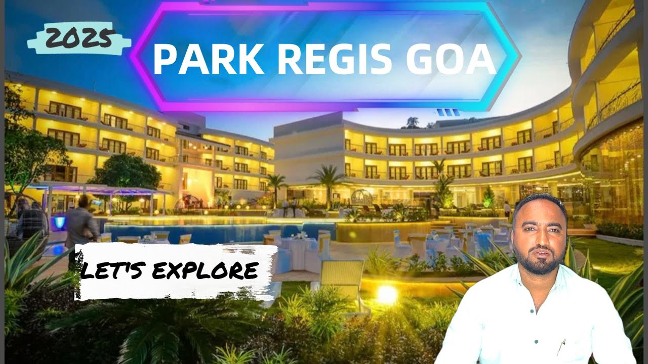 Hotel Park Regis Goa | Luxury Stay Food & Many More | complete Hotel Tour