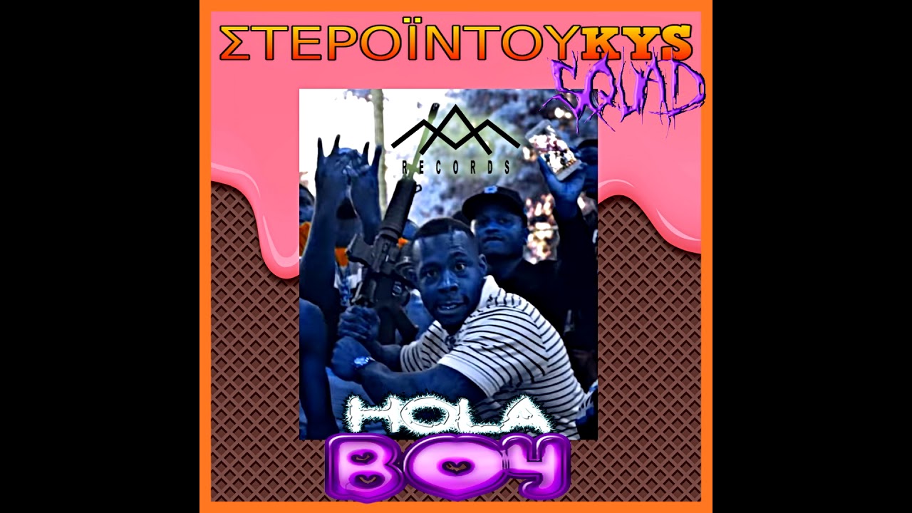 duKYS - HOLA BOY (prod.duKYS)
