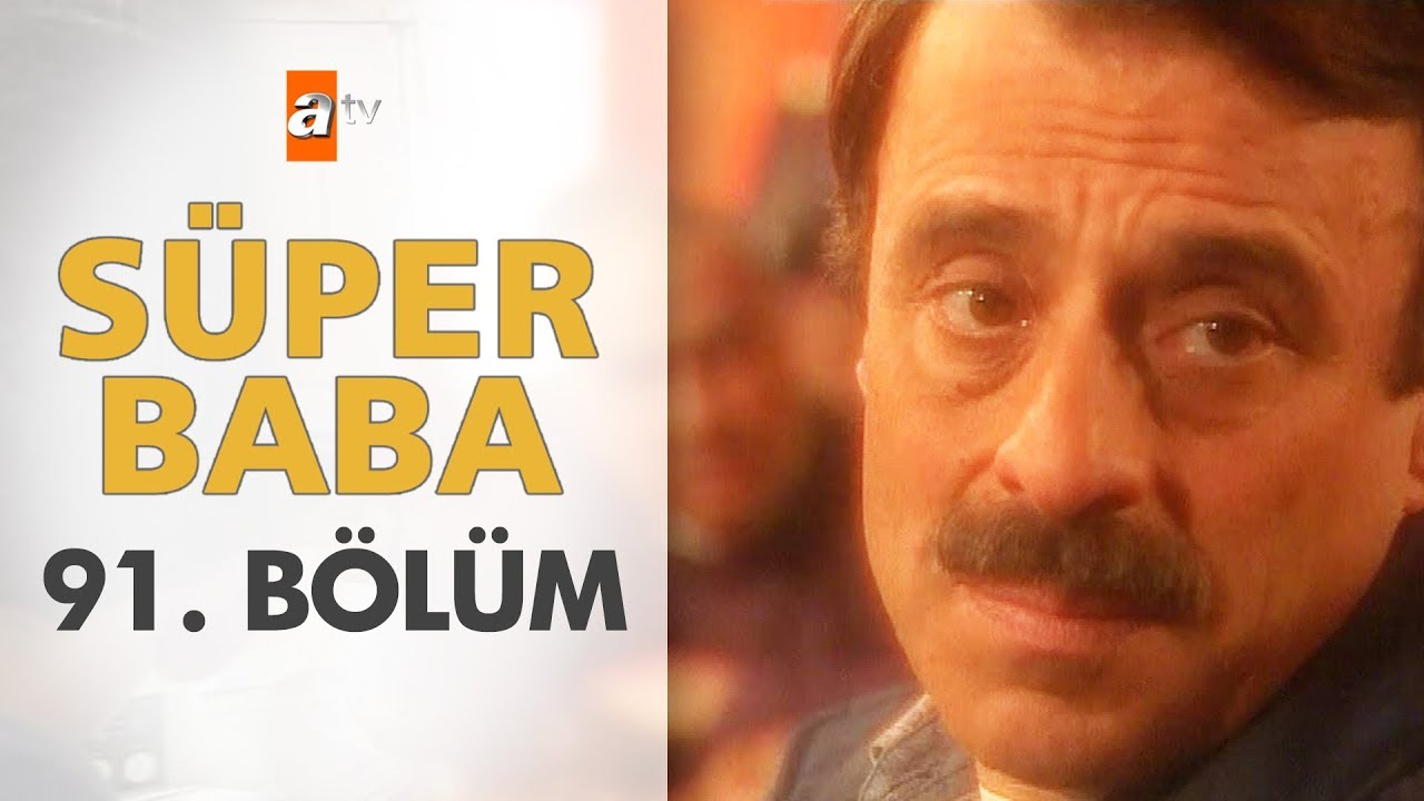 S&uuml;per Baba 91. B&ouml;l&uuml;m