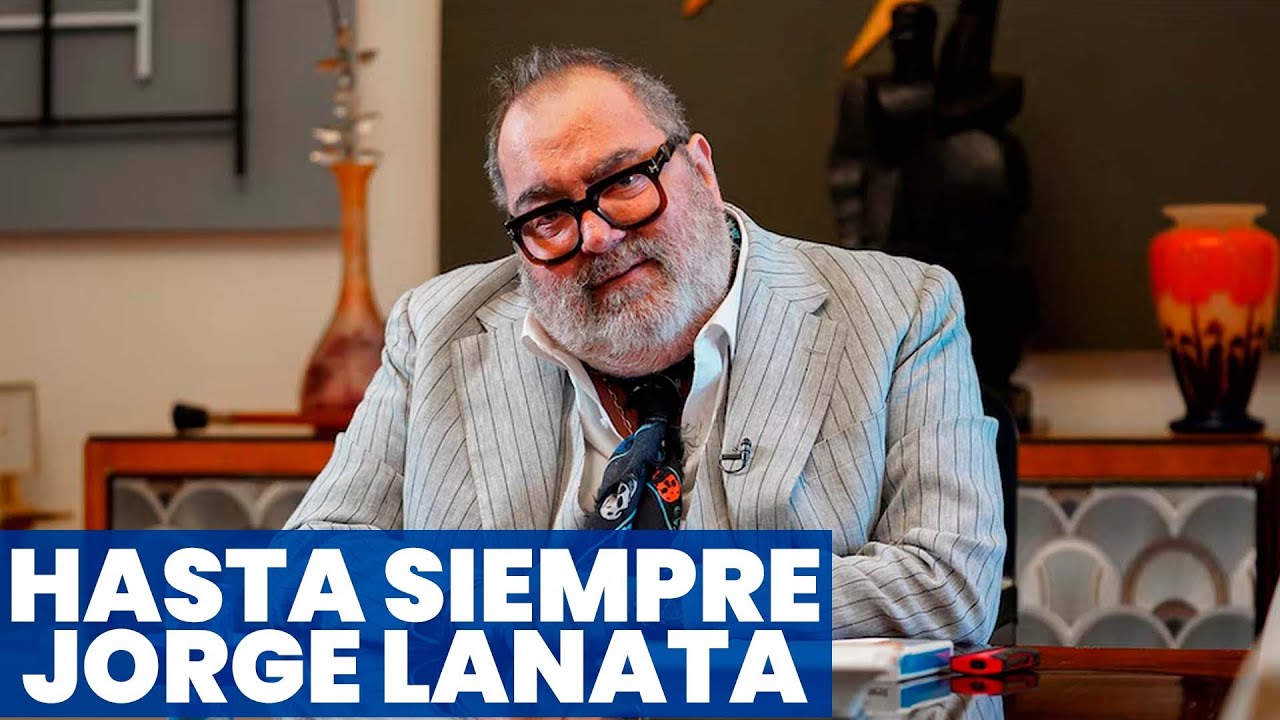 HASTA SIEMPRE, JORGE LANATA: UN PERIODISTA TODOTERRENO