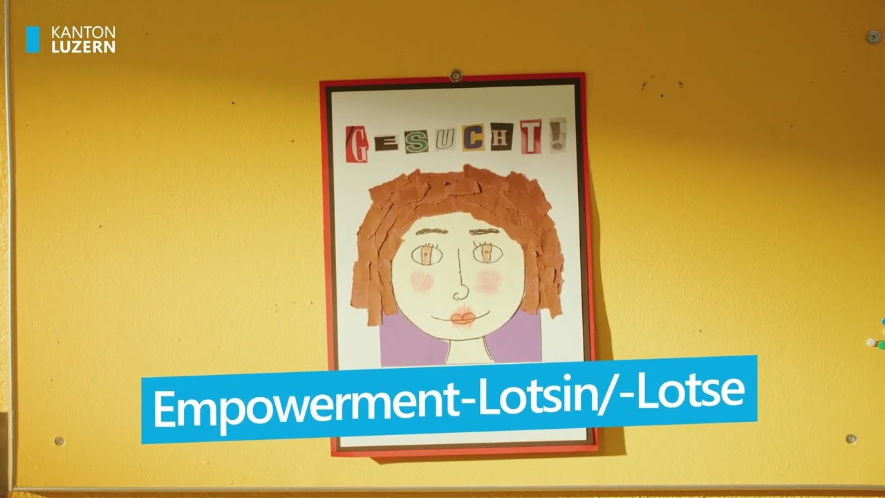 Empowerment-Lotsin/-Lotse gesucht – Starte beim Kanton Luzern durch!