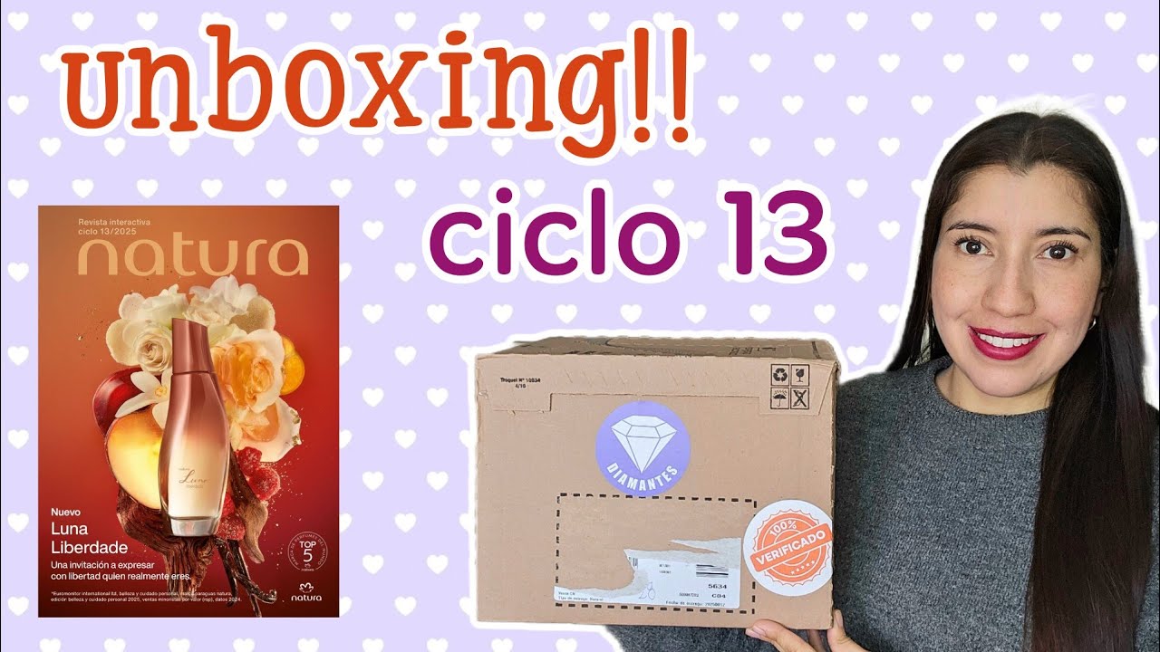 Unboxing ciclo 13 2025!!📦  Natura y Avon | Luna Libertade 🧡