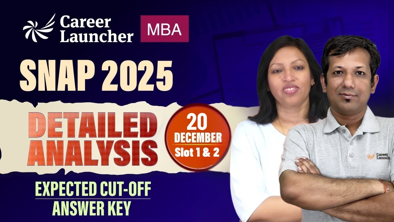 SNAP 2025 Day 3 Exam Analysis | Slot 1 & 2 | Answer Key, Score vs Percentile & Expected Cut-Offs