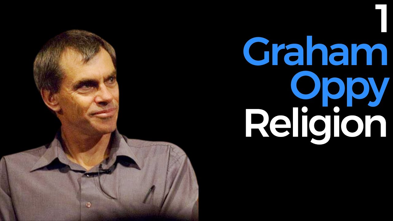 1. Graham Oppy | Religion