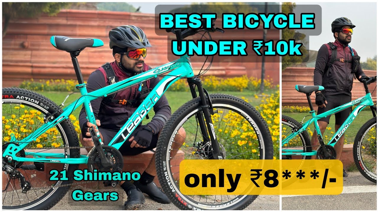 Best BICYCLE Under ₹10k With 21 speed SHIMANO GEARS in INDIA | Leader Gladiator