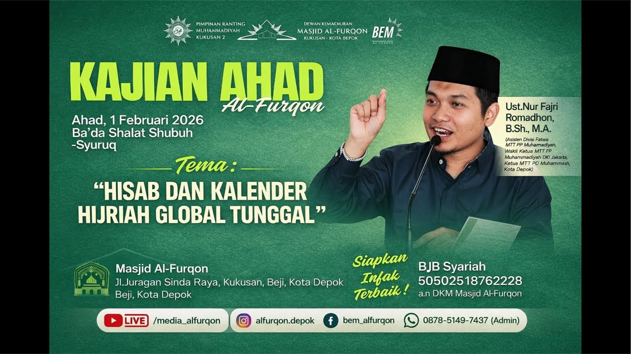 Edisi Spesial ✨ : Kajian Ahad Al-Furqon Bersama Ustadz Nur Fajri Romadhon B.Sh., MA