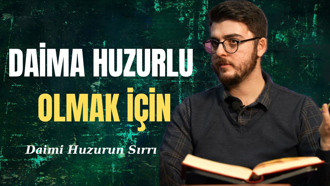 Sürekli Huzurlu Olmanın Sırrı: Tevhid-i Hakiki | Risale-i Nur