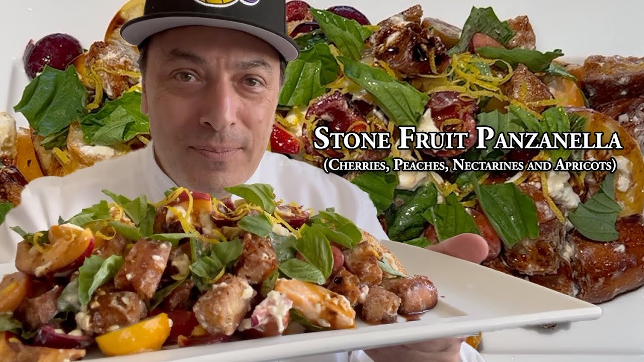 Stone Fruit Panzanella (Cherries, Apricots, Nectarines, Peaches and Burrata) with Chef G.S. Argenti