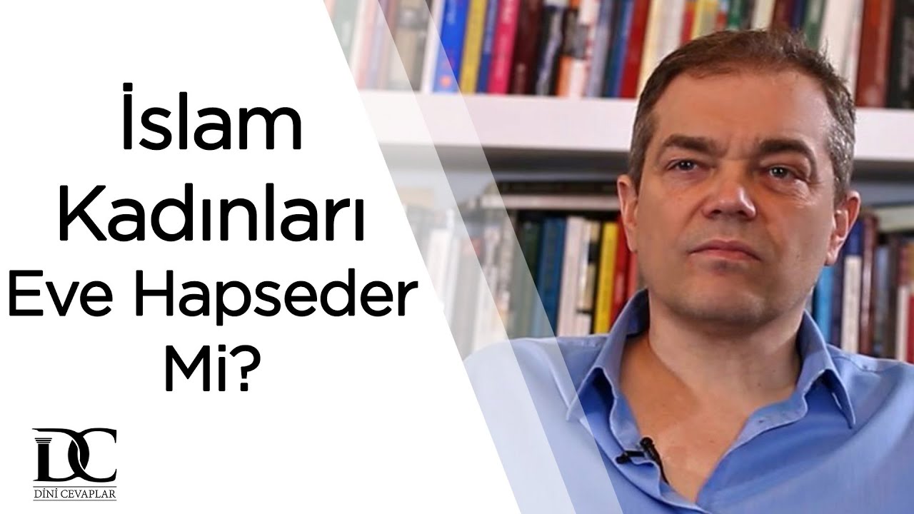 İslam kadınları eve kapatan bir din midir? | Prof. Dr. Caner Taslaman