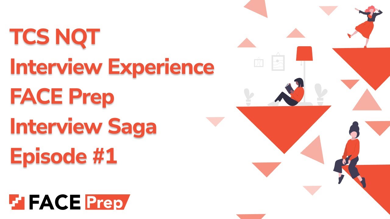 TCS NQT Interview Experience | FACE Prep Interview Saga | #1
