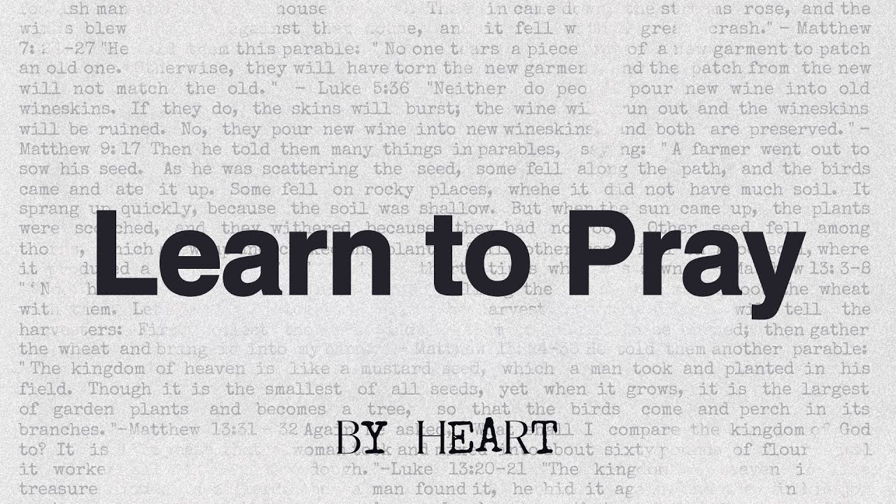 Learn to Pray // By Heart [Livestream]