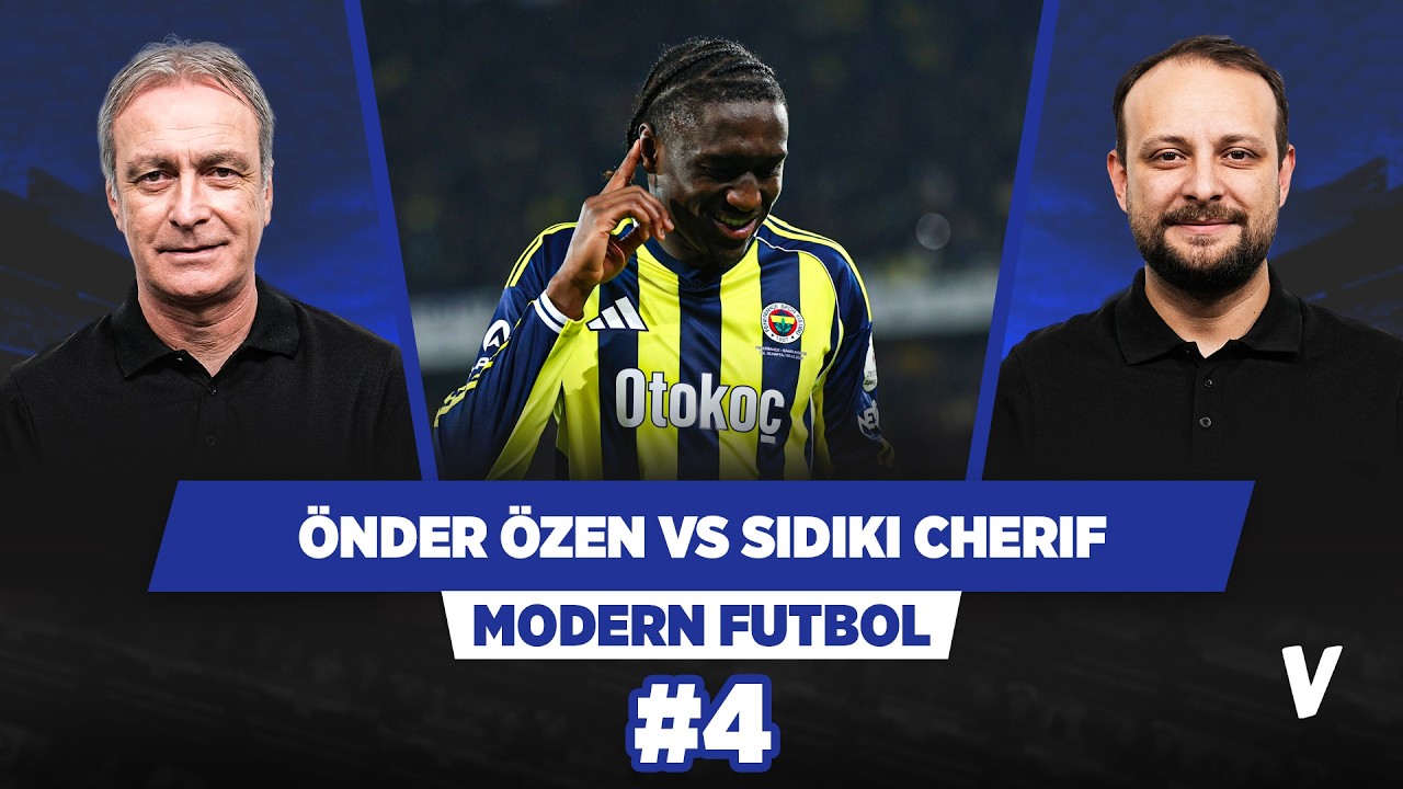 10 soruda Önder Özen ve Sidiki Cherif’i tanıyalım | Onur Tuğrul | Modern Futbol #4