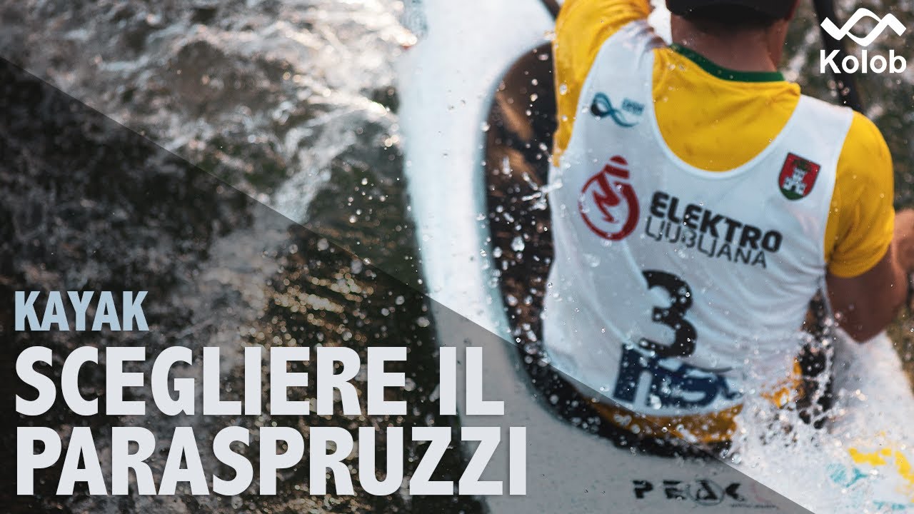 KAYAK - Cosa è il paraspruzzi e come scegliere quello giusto