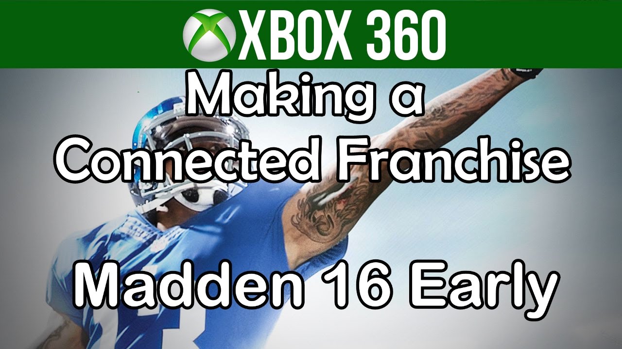 Madden 16 Xbox 360 Making a Connected Franchise Gameplay