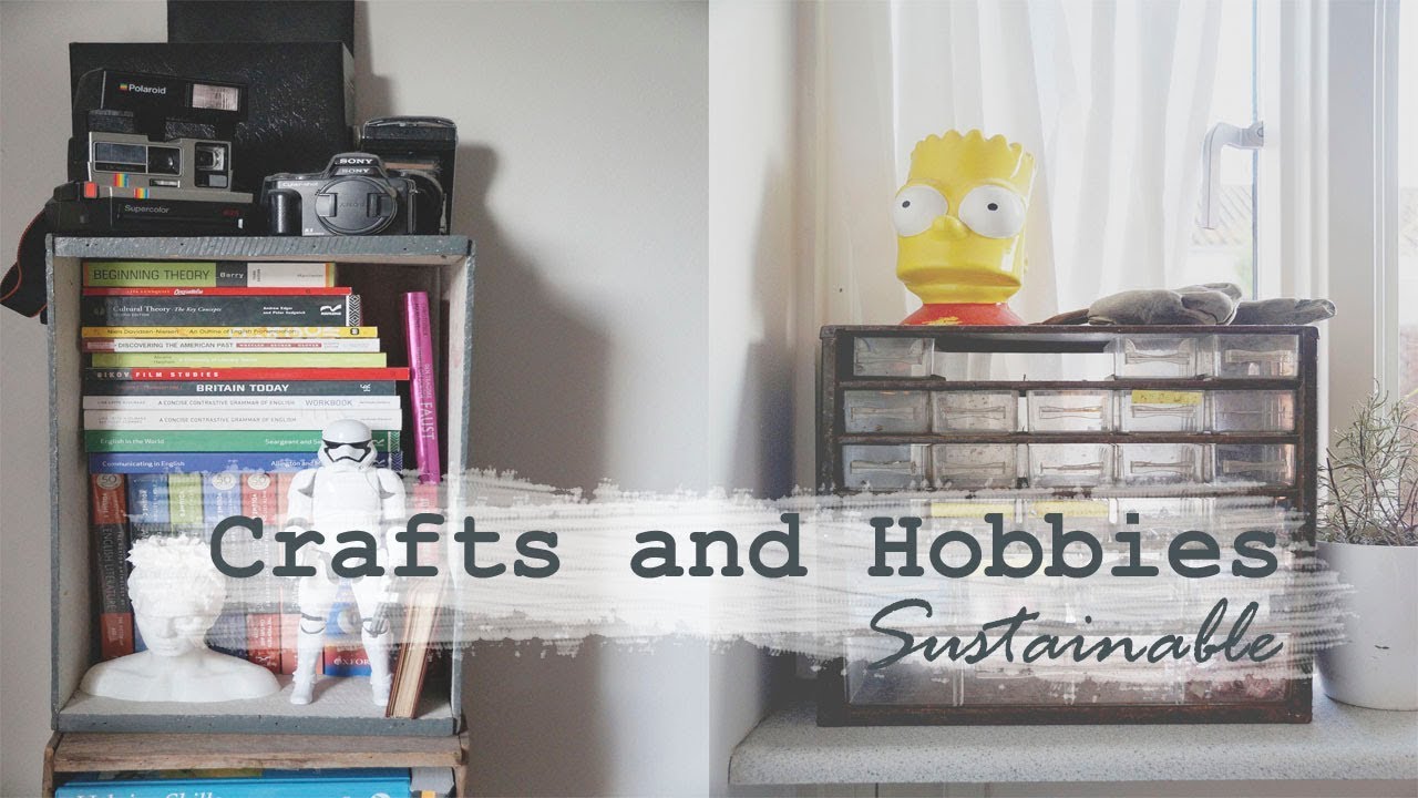 Non-Zero Waste Hobbies // Arts and Crafts Sustainably?