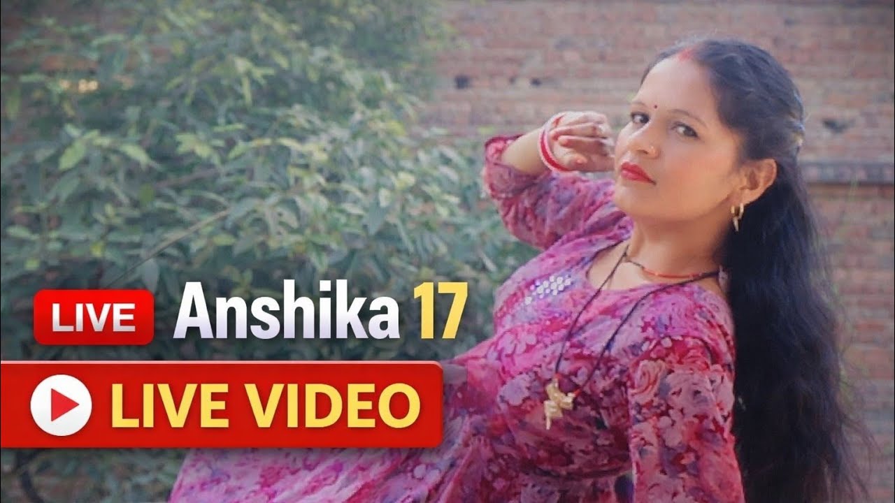 Anshika 17  लाइव है! नमस्ते दोस्तों हमारे लाइव वीडियो में स्वागत है 🙏🙏🙏🙏🙏🙏🙏🙏🙏🙏