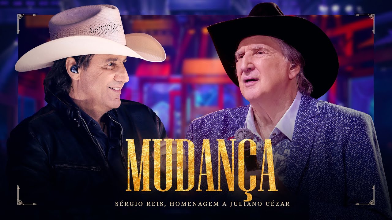 Mudança - Sérgio Reis - Homenagem à Juliano Cézar - DVD Brasileiro Sim Senhor