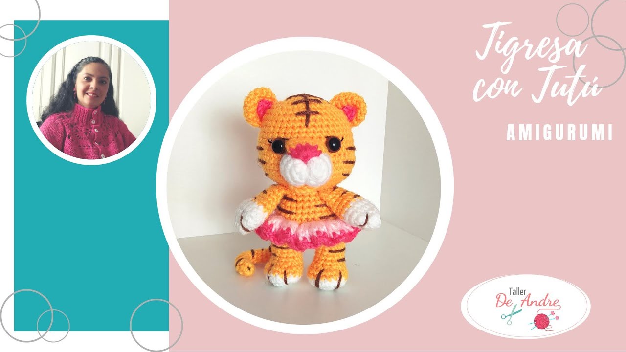 Tigresa  Amigurumi con tutú. Parte 1