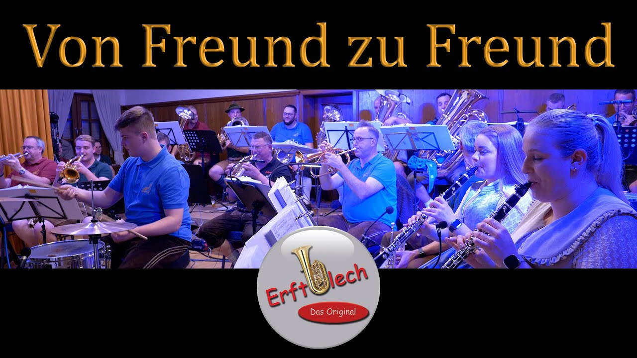 VON FREUND ZU FREUND | Erftblech - Das Original