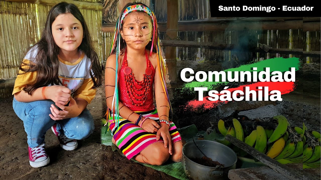VISITANDO LA COMUNIDAD TSÁCHILA DE SANTO DOMINGO ECUADOR.