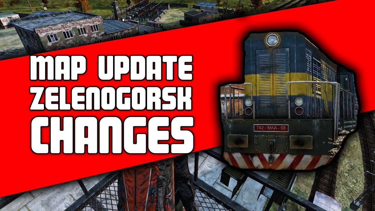 DayZ Standalone Map Updates 0.62 Exp | Zelenogorsk Changes