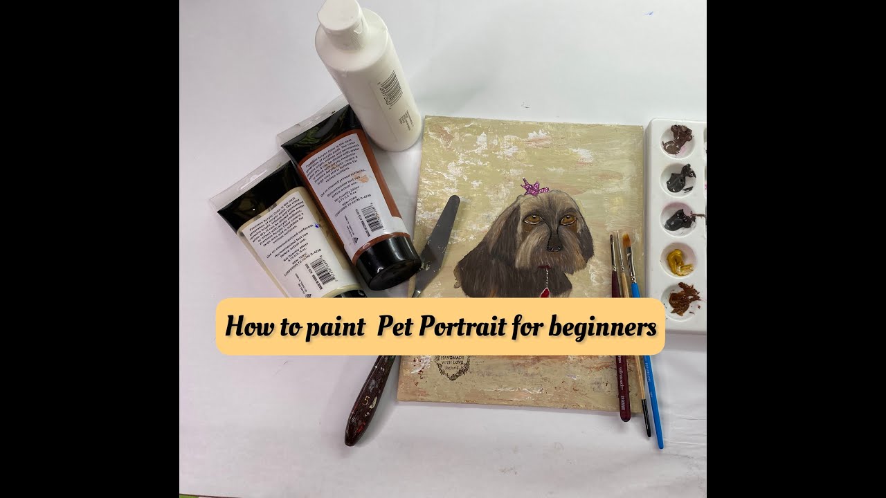 HOW TO PET PORTRAIT FOR BEGINNERS USING ACRYLIC/ OIL | TIME LAPSE