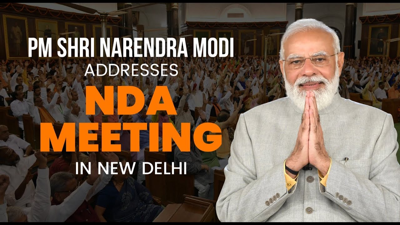 PM Shri Narendra Modi addresses NDA Meeting in New Delhi. #NDAMeeting