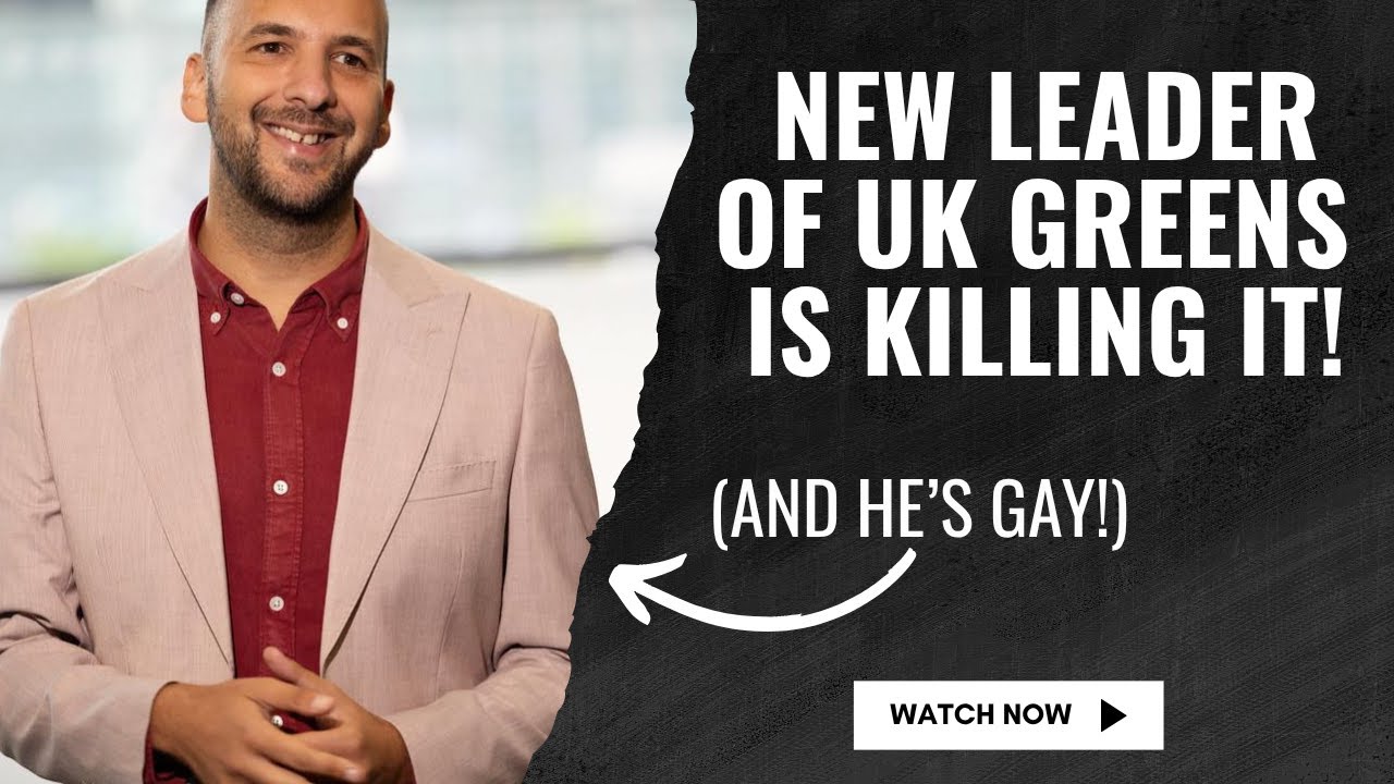 UK Green Party Leader Is Killing It (and happens to be gay!)