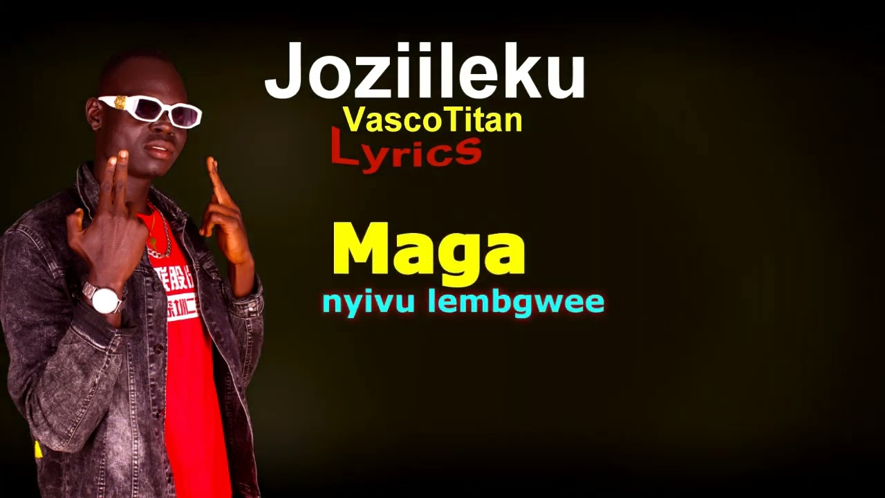 JOZI ILEKU OFFICIAL LYRICS HD VIDEO VASCO TITAN OFFICIAL