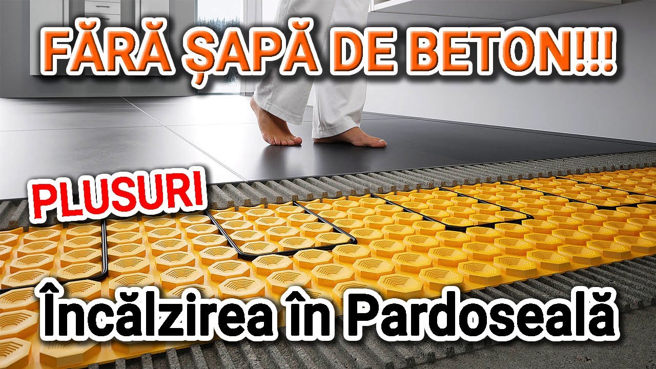 Incalzirea in pardoseala fara sapa de beton deasupra – Plusuri – Partea I
